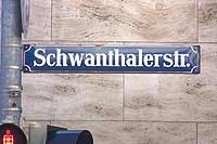 Einkaufsstraßen in München: Schwanthalerstraße - Haus für Haus  Schwanthalerstraßen-Schild Foto: Marikka-Laila Maisel